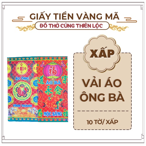 Giấy Cúng Vải Áo Ông Áo Bà Hàng Mã Thiên Lộc - Xấp 10 Tấm