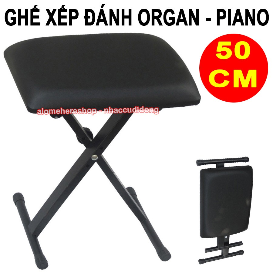 Ghế đánh đàn organ piano có thể xếp gọn có 3 nhấc ghế dễ dàng tùy tỉnh độ cao tối đa 50cm có clip sản phẩm thực tế