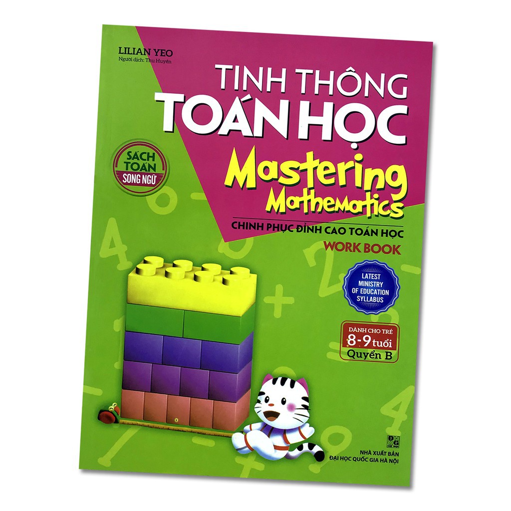 Sách: Chinh Phục Đỉnh Cao Toán Học - Tinh Thông Toán Học Dành Cho Trẻ 8-9 Tuổi Quyển B (Song Ngữ)