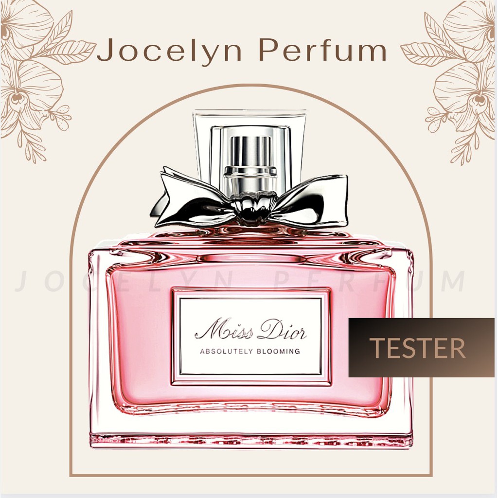 [TESTER] Nước Hoa Miss Dior Absolutely Blooming - JOCELYN