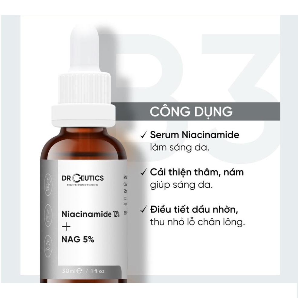 Serum Niacinamide 12% + NAG 5%  DrCeutics Giảm Thâm Sáng Da Kiềm Dầu 30ml