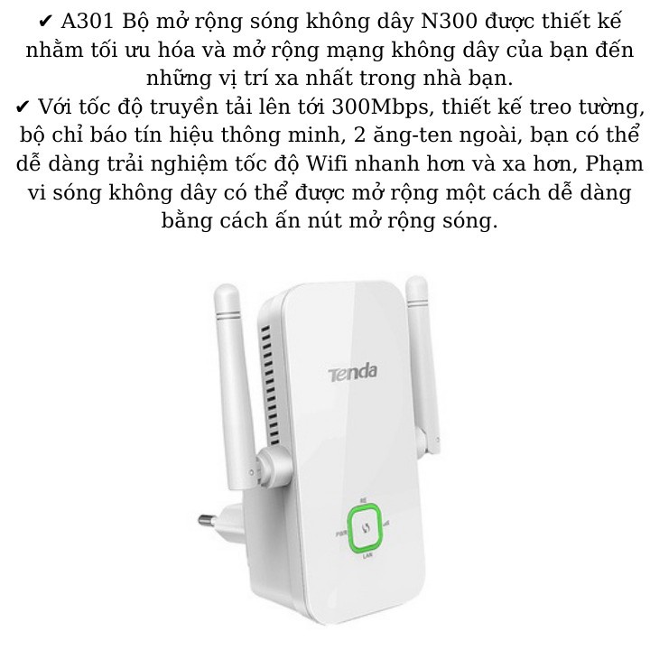 Bộ Kích wifi 2 râu Tenda A301 , tốc độ 300Mbps, bắt sóng siêu xa , có cổng Lan , bảo hành chính hãng