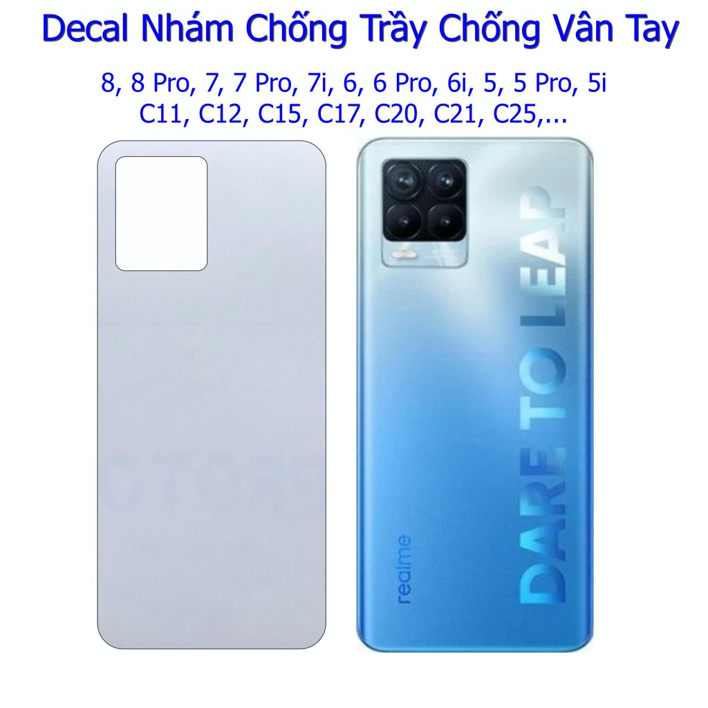 Miếng Decal Dán Lưng Trong Nhám Chống Trơn Realme 8, 8 Pro, 7, 7i, 6, 6i, 5, 5i, C11, C12, C15, C17, C20, C21, C25