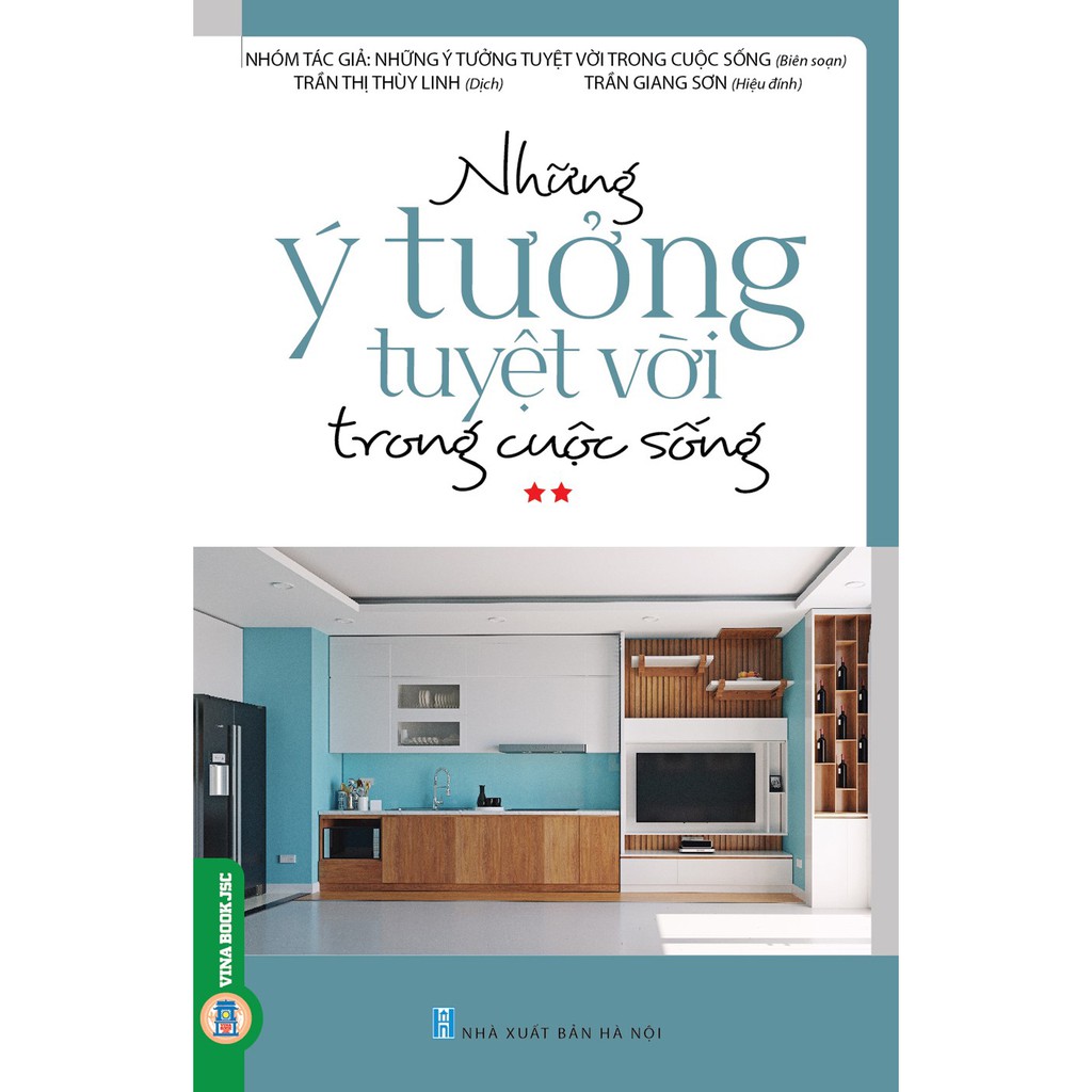 Sách - Những Ý Tưởng Tuyệt Vời Trong Cuộc Sống 2