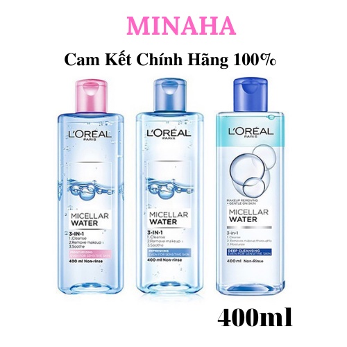 Nước Tẩy Trang Làm Sạch, Dưỡng Ẩm 3 In 1 L'Oreal Micellar Water Deep Cleansing 400ml