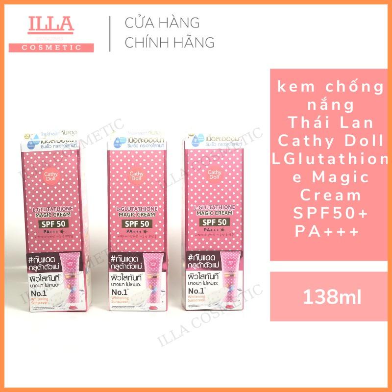 Kem Chống Nắng Trắng da Thái Lan Cathy Doll L- Glutathione Magic Cream SPF50 PA+++ 138ml