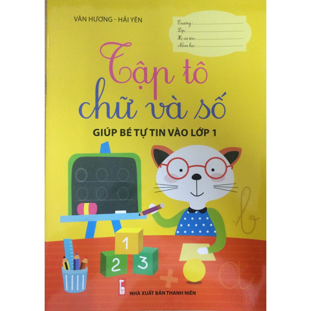 [ Sách ] Tập Tô Chữ Và Số - Giúp Bé Tự Tin Vào Lớp 1 | BigBuy360 - bigbuy360.vn