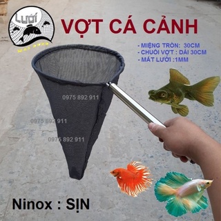 Vợt cá cảnh - loại ninox sịn