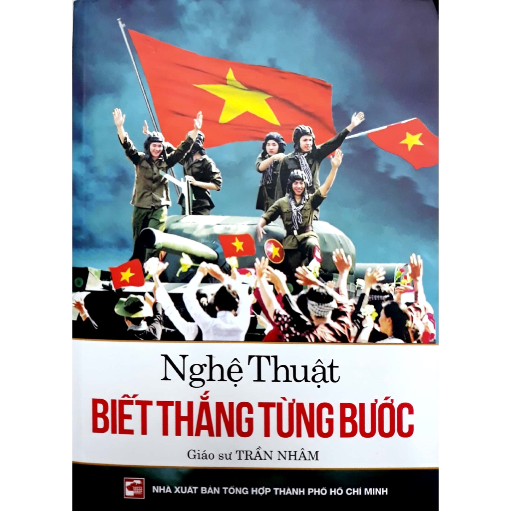 Sách - Nghệ Thuật Biết Thắng Từng Bước