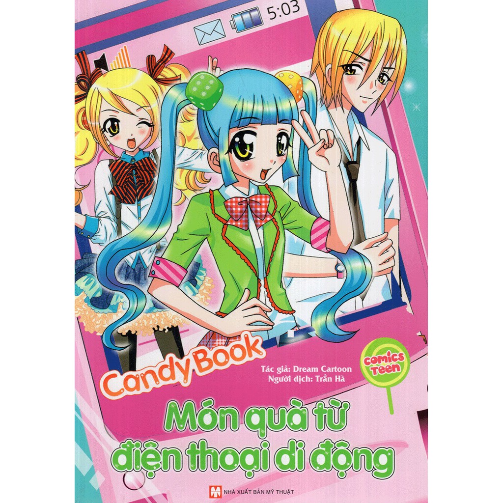 [ Sách ] Candy Book - Món Quà Từ Điện Thoại Di Động