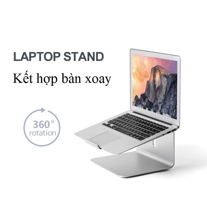 Đế nâng Laptop stand xoay 360 độ AP2 UP nhôm nguyên khối tản nhiệt
