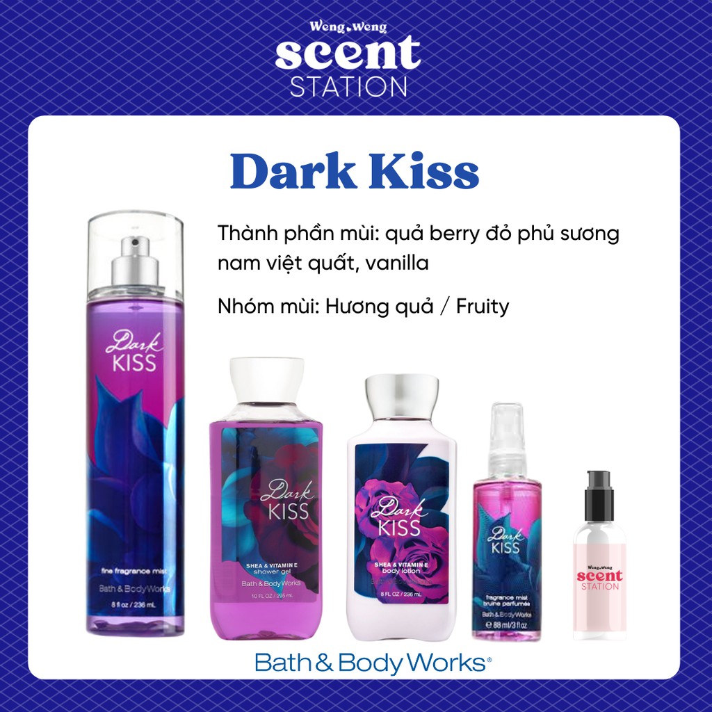 Bộ sản phẩm Xịt thơm / Sữa tắm / Dưỡng thể Bath&Body Works mùi DARK KISS