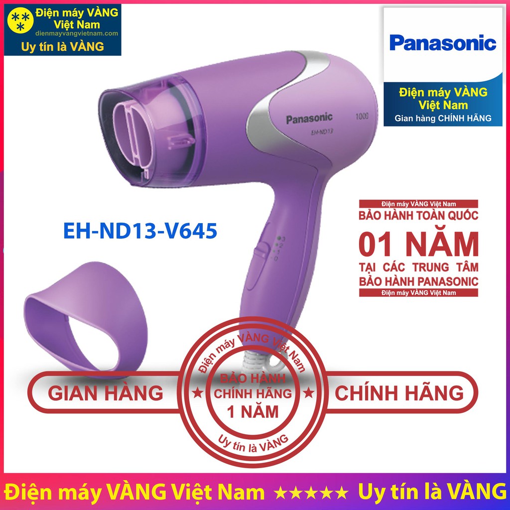 Máy sấy tóc Panasonic EH-ND11-A645 EH-ND11-W645 EH-ND13-V645 EH-ND21-P645 EH-ND30-K645 EH-ND30-P645 EH-ND52-V645 EH-ND64