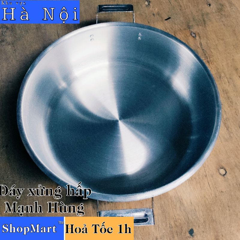 Đáy xửng hấp nhôm Mạnh Hùng đủ size 34, 36, 38, 40, 42, 44, 46, 48, 50, 60 cm đáy xửng hấp bánh bao, xôi