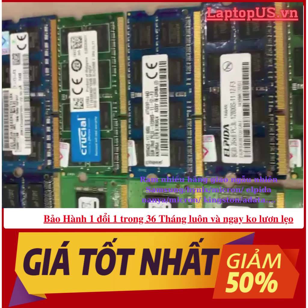 Ram Laptop DDR3L-DRAM3 8Gb 4GB  bus 1600Mhz nhiều hãng micron hynix samsung kingston Ramaxel Crucial bóc Dell HP IBM | BigBuy360 - bigbuy360.vn