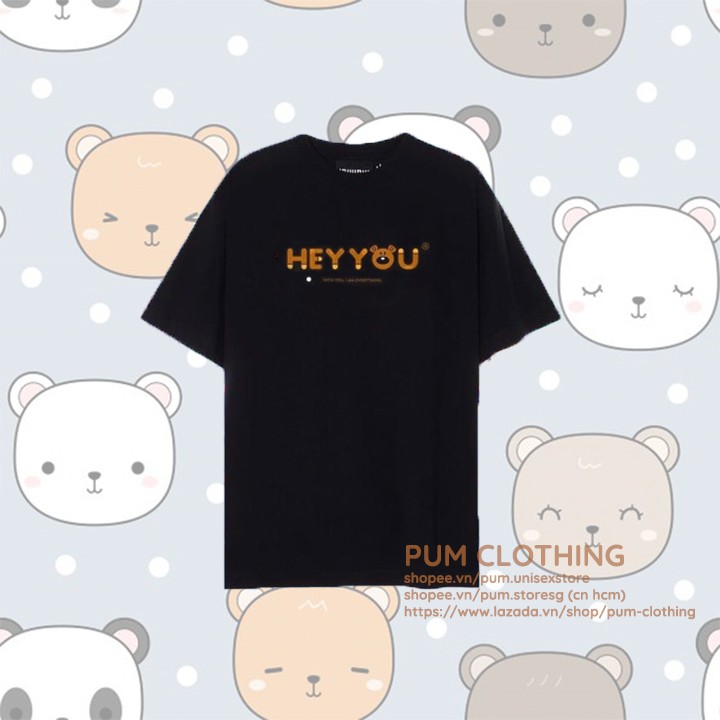 Áo thun tay lỡ Unisex Hey You Teddy kèm ảnh thật