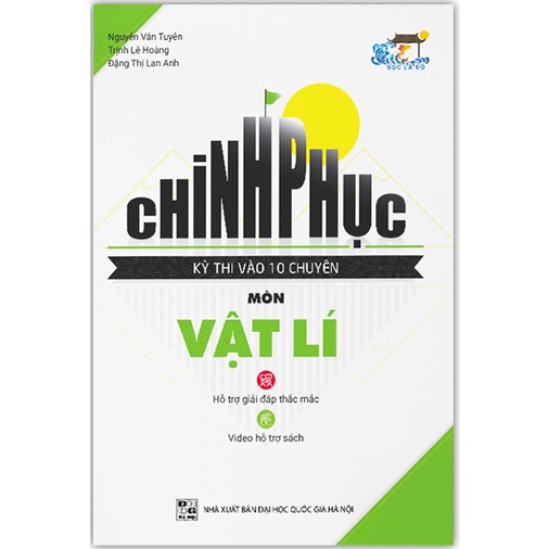Sách - Chinh phục Kì Thi Vào 10 Chuyên Môn Vật Lí