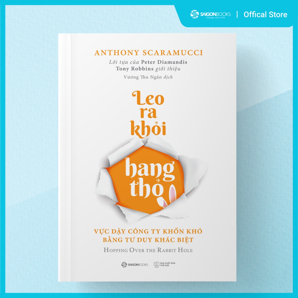 SÁCH - Leo ra khỏi hang thỏ (Hopping Over The Rabbit Hole) - Tác giả Anthony Scaramucci