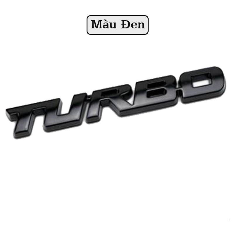 [Mã LIFEAUMAY giảm 10% tối đa 30k đơn 150k] Chữ TURBO 3D Kim Loại - Trang Trí Xe Ô Tô Loại Đẹp