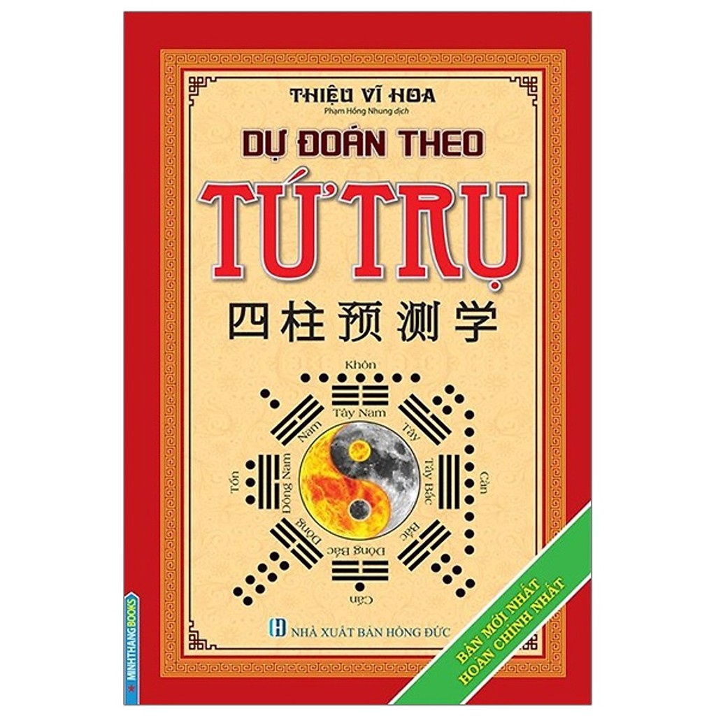 Sách - Dự Đoán Theo Tứ Trụ - Tái Bản Mới Nhất Hoàn Chỉnh Nhất (Bìa Cứng ) | BigBuy360 - bigbuy360.vn