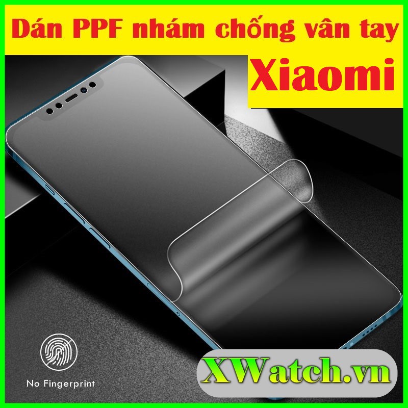 Miếng dán PPF Nhám chống vân tay Xiaomi Mi 10T Pro 5G Xiaomi Mi 11 Poco F1 Mi Mix 3 K40 / K40 pro Note 5 Pro 6 pro 7pro