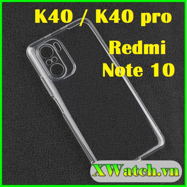 Ốp lưng dẻo Xiaomi Redmi 10 K40 / K40 pro F3 Redmi Note 10 / Note 10 pro M11 lite Redmi 9 9a Redmi 9c 9t trong suốt