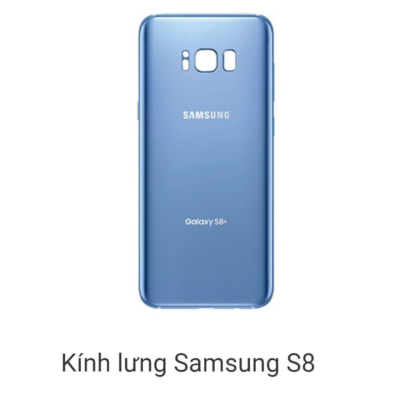 Kính lưng, nắp lưng Samsung S8