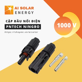 1 cặp Jack cắm tấm pin năng lượng mặt trời MC4 - 30A-1000 DC hãng PNTECH NINGBO