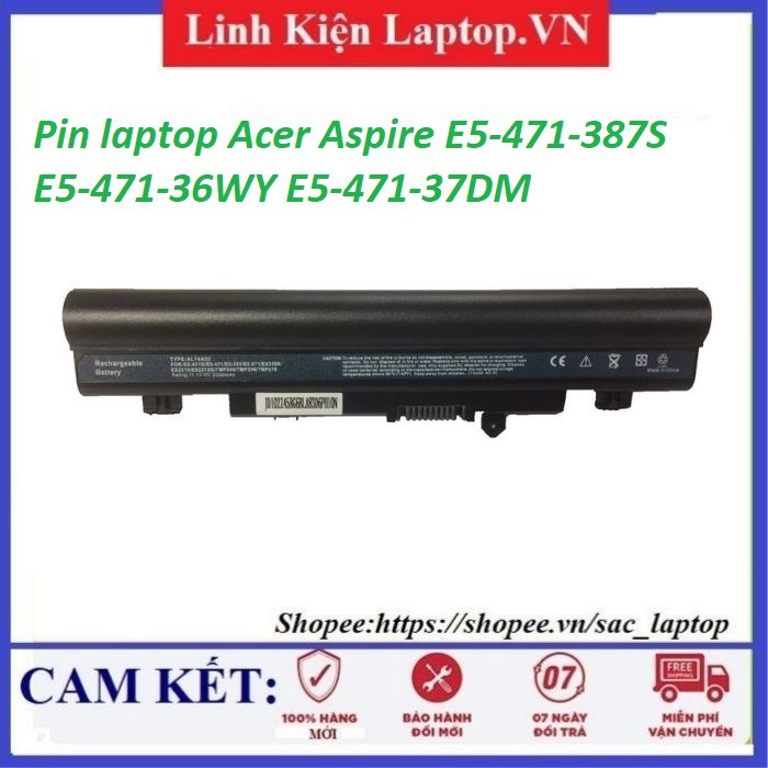 ⚡️Pin laptop Acer Aspire E5-471-387S E5-471-36WY E5-471-37DM