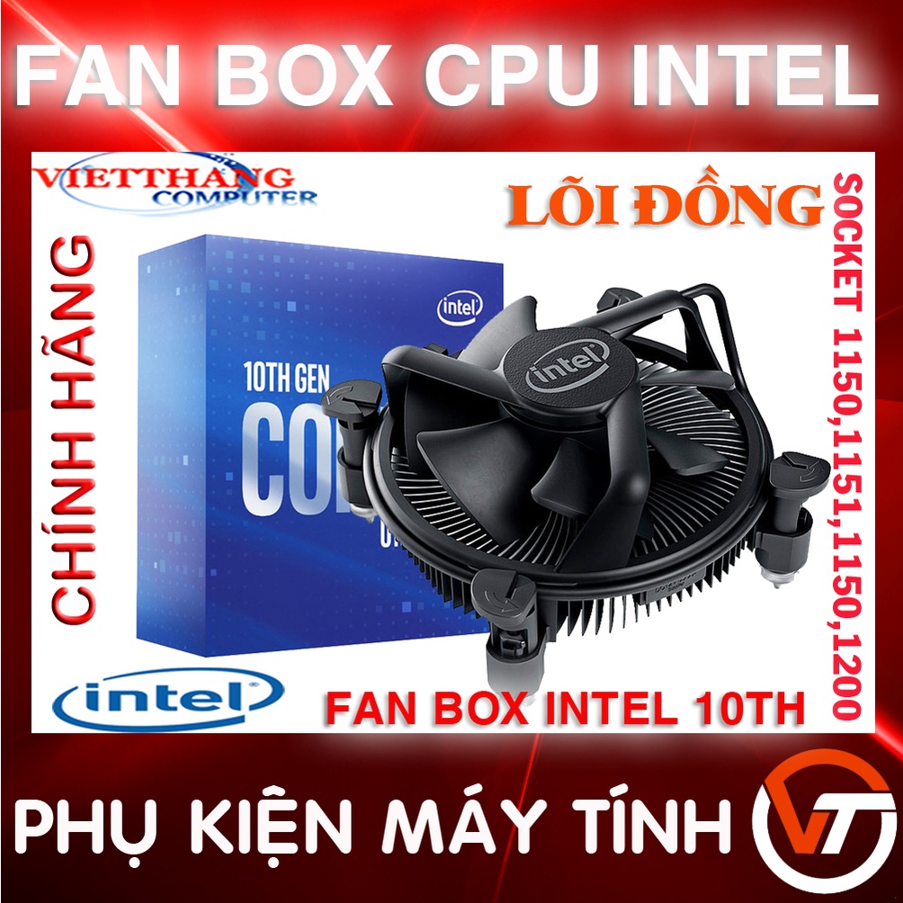 Quạt Tản Nhiệt CPU Intel Thế hệ thứ 10 Box zin lõi đồng Socket 1200 ( New 100% )