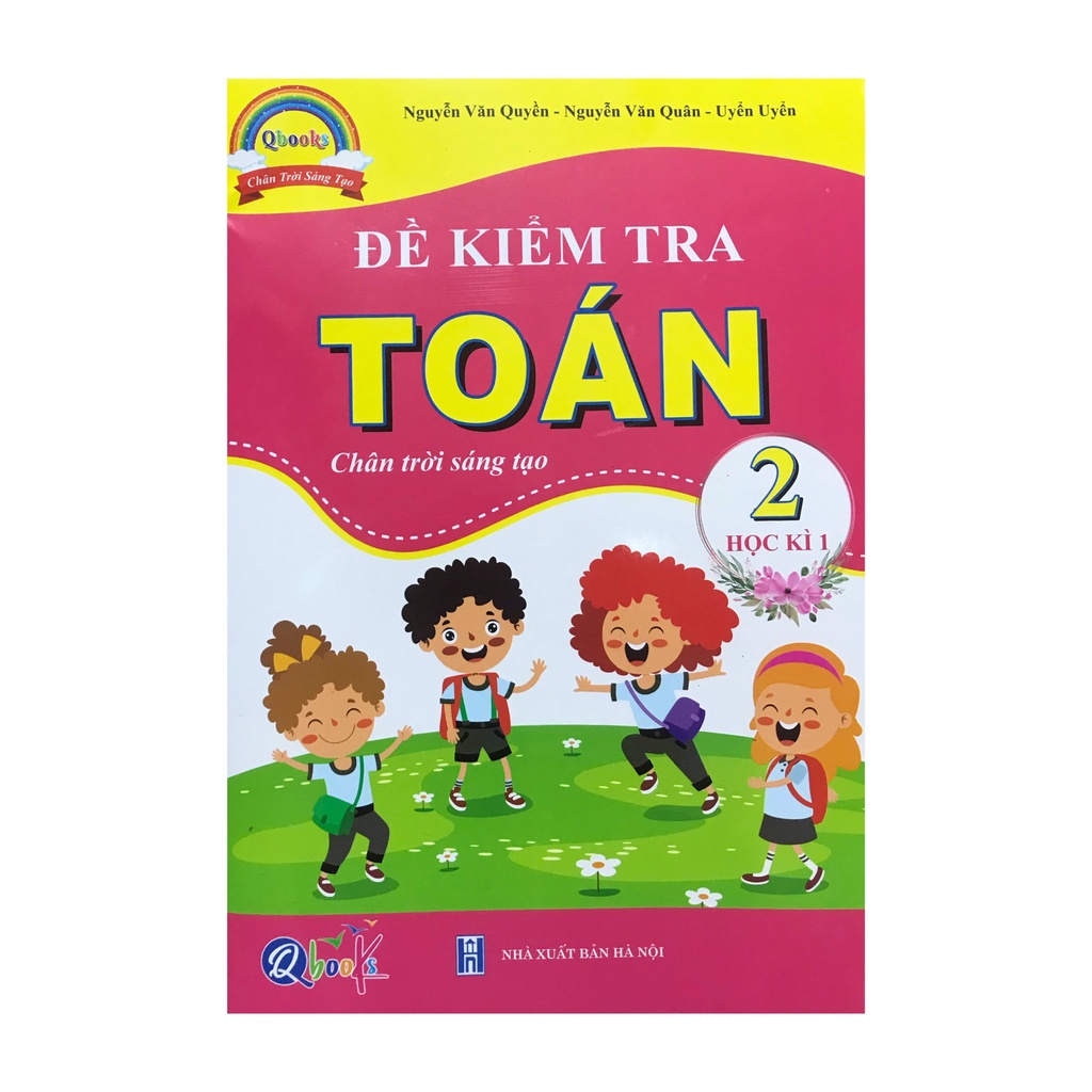 Sách -  Đề kiểm tra toán 2 học kì 1 : Chân trời sáng tạo