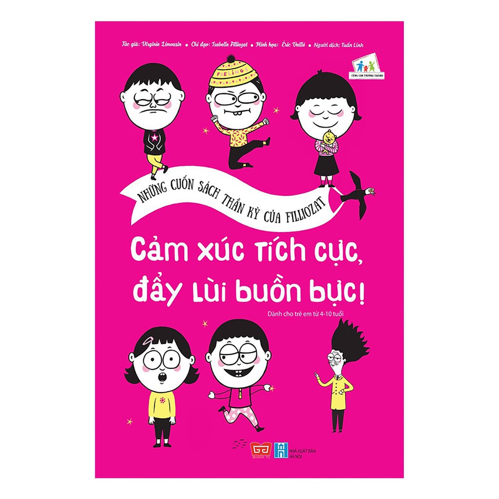 Sách - Những cuốn sách thần kỳ của filliozat cảm xúc tích cực , đẩy lùi buồn bực