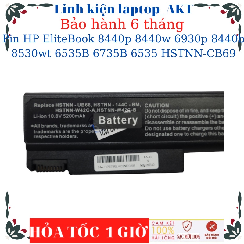 Pin lapop HP EliteBook 8440p 8440w 6930p 8440b 8530wt 6535B 6735B 6535 HSTNN-CB69-55Wh