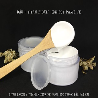 Dầu - Titan Dioxit ( DK-PGT PASTE Ti )