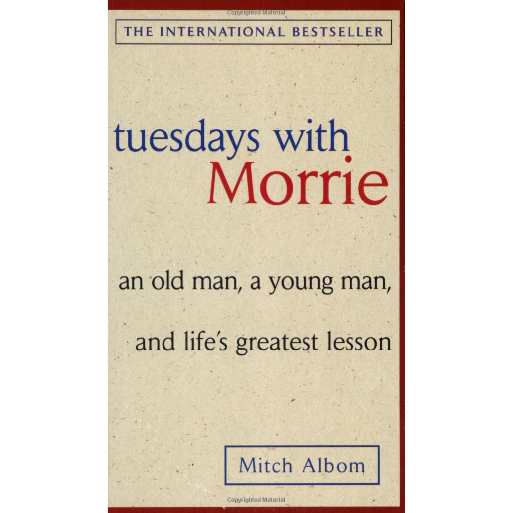 Sách - Tuesdays with Morrie: an Old Man, a Young Man, and Life's Greatest Lesson
