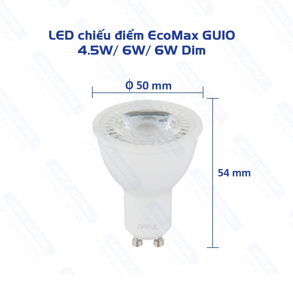 Bóng Đèn Chiếu Điểm OPPLE LED Ecomax GU10 Ánh Sáng Vàng 2700K Góc Chiếu 36 Độ - Hiệu Suất Sáng Và Tuổi Thọ Cao