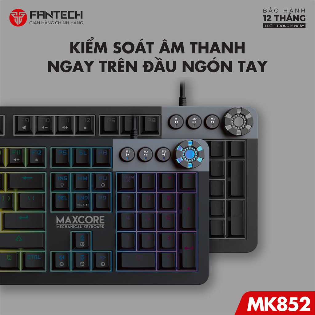 Bàn Phím Cơ Gaming Full Anti Ghosting FANTECH MK852 MAXCORE LED RGB Gradient Phần Mềm Tùy Chỉnh Riêng - Hàng Chính Hãng