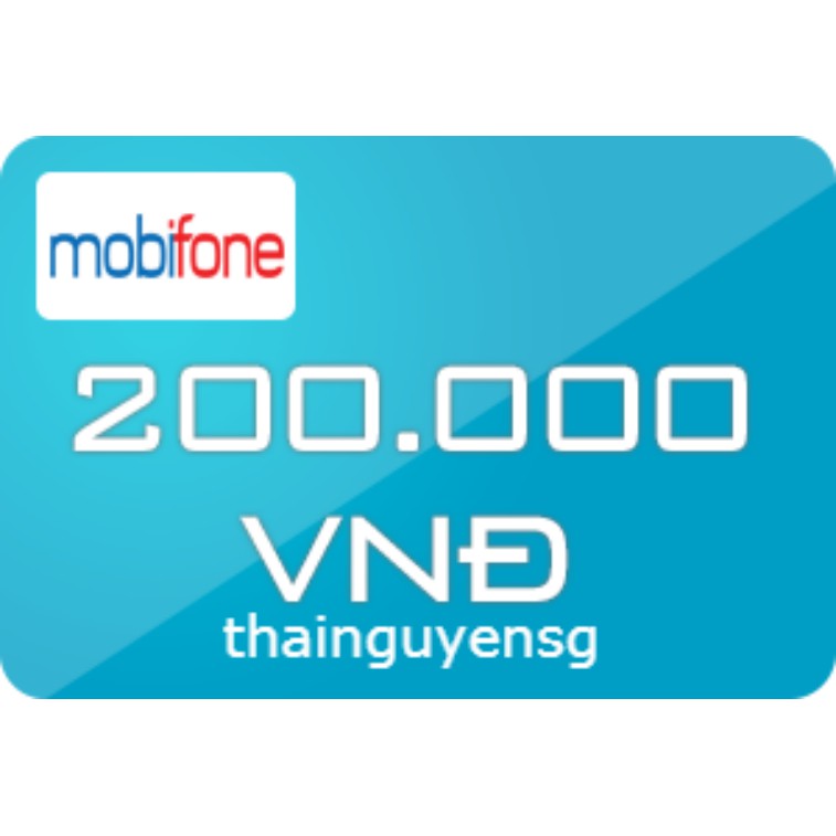 Thẻ Cào Mobifone 200k / Mobi