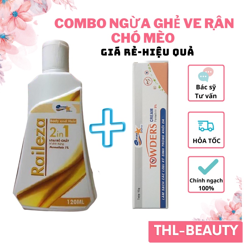 Combo Towders Cream & Raileza Loại Sạch Các Loại Ký Sinh Trùng Và Ghẻ Ve Chó Rận Mèo