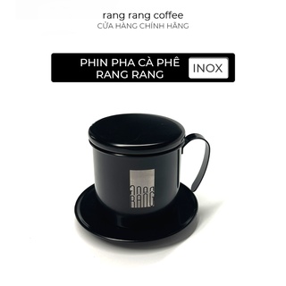 (QUÀ TẶNG KHÔNG BÁN) Phin Inox Rang Rang Coffee