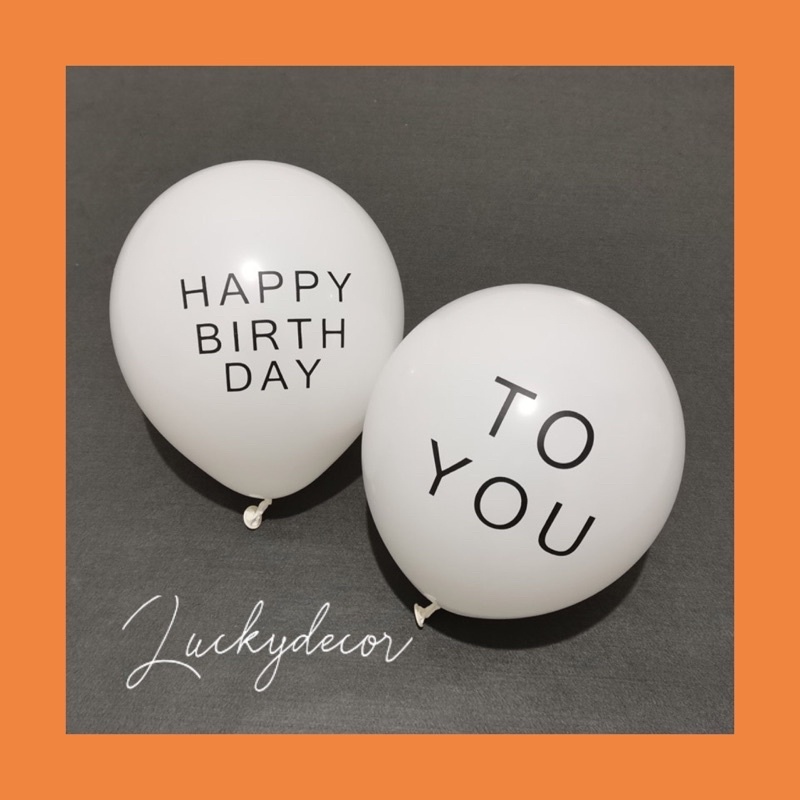 Set Bóng in Chữ HPBD To You Style Korea