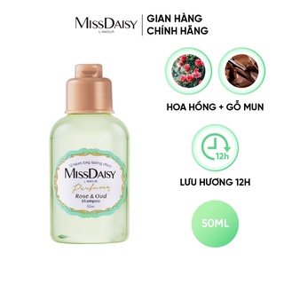 Dầu Gội Nước Hoa MISSDAISY Chiết Xuất Hoa Hồng Bungari & Gỗ Mun - Size 50ml