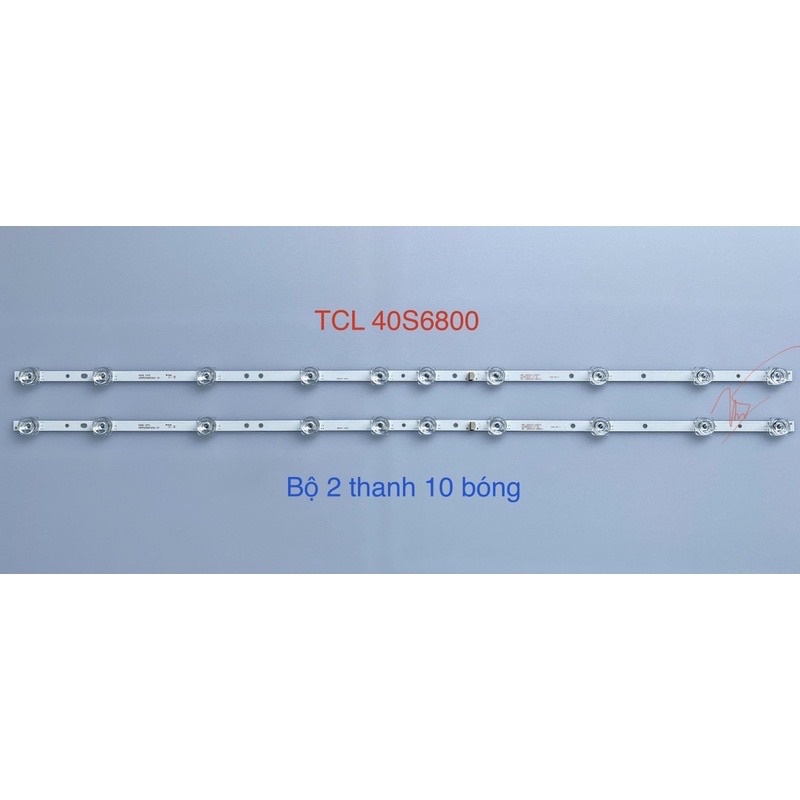 led TCL 40 in cho các model 6500-D3000 đời máy ghi trên ảnh máy x2 thanh x10 bóng
