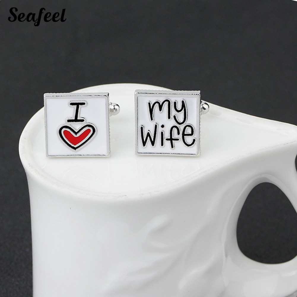 SF ✥1 Pair Fashion Men I Love My Wife Cufflinks Groom Party Shirt Accessory