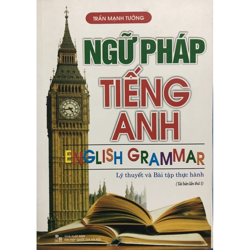 Sách - Ngữ pháp Tiếng Anh ( Lý thuyết và bài tập thực hành )