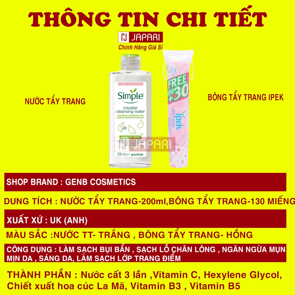 Combo Nước Tẩy Trang Simple Tặng Bông Tẩy Trang Ipek 130 miếng Bộ Chăm Sóc Da Mặt Simple Da Nhạy Cảm, Da Dầu Mụn JAPARI