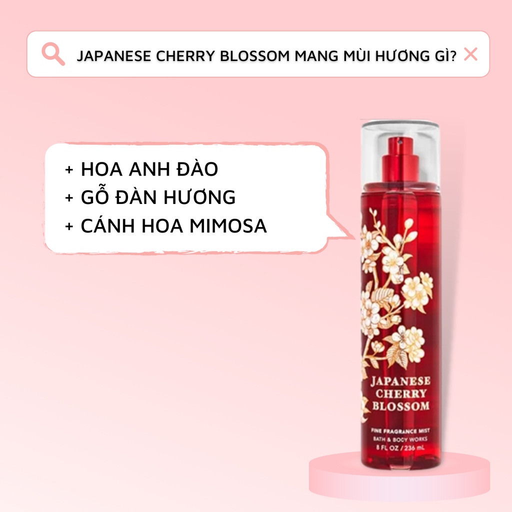 XỊT THƠM TOÀN THÂN BATH & BODY WORKS - BODY MIST JAPANESE CHERRY BLOSSOM  236ML