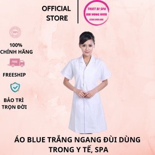 [CHẤT ĐẸP] Áo Blue Trắng Ngang Đùi Dùng Trong Y Tế, Spa, Thẩm Mỹ Viện