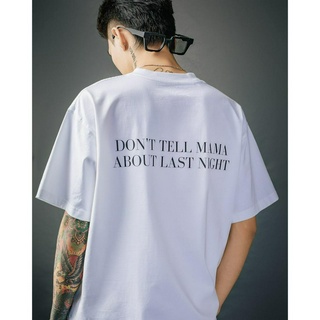 Áo cordo "don't tell mama abt last night"