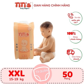 Tã quần TiTi’s chính hãng dành cho trẻ sơ sinh và trẻ nhỏ/SizeXXL/50 miếng